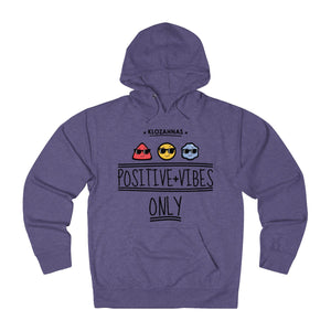 Positive Vibe Only French Hoodie - Men