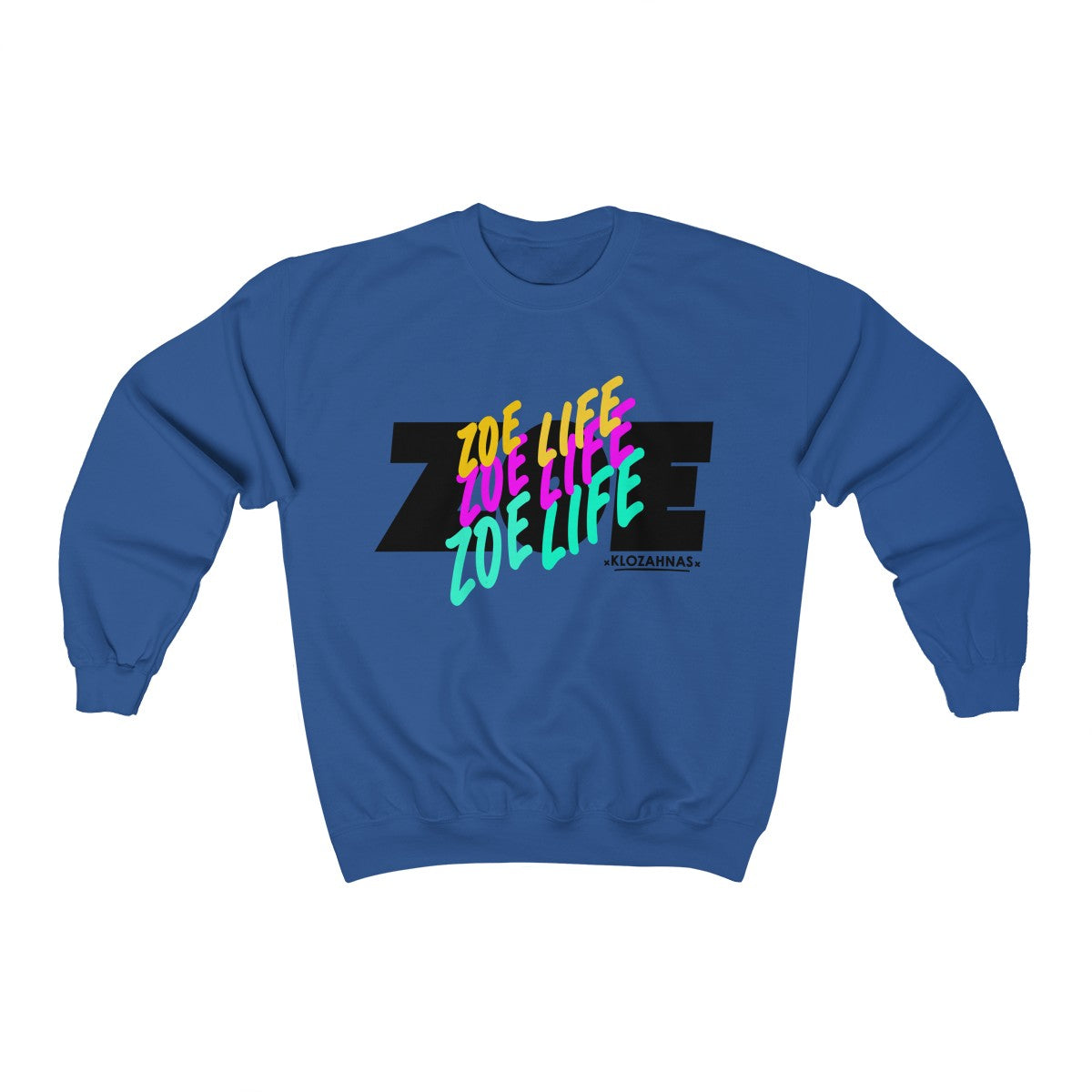 Zoe Life Crewneck Sweatshirt