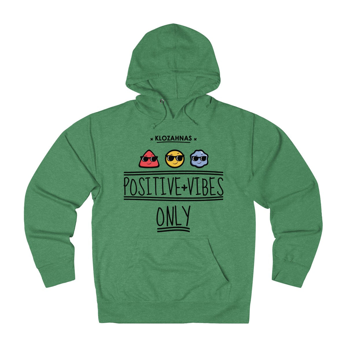 Positive Vibe Only French Hoodie - Men
