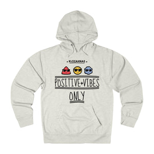 Positive Vibe Only French Hoodie - Men