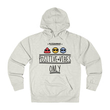 Load image into Gallery viewer, Positive Vibe Only French Hoodie - Men
