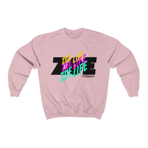 Zoe Life Crewneck Sweatshirt