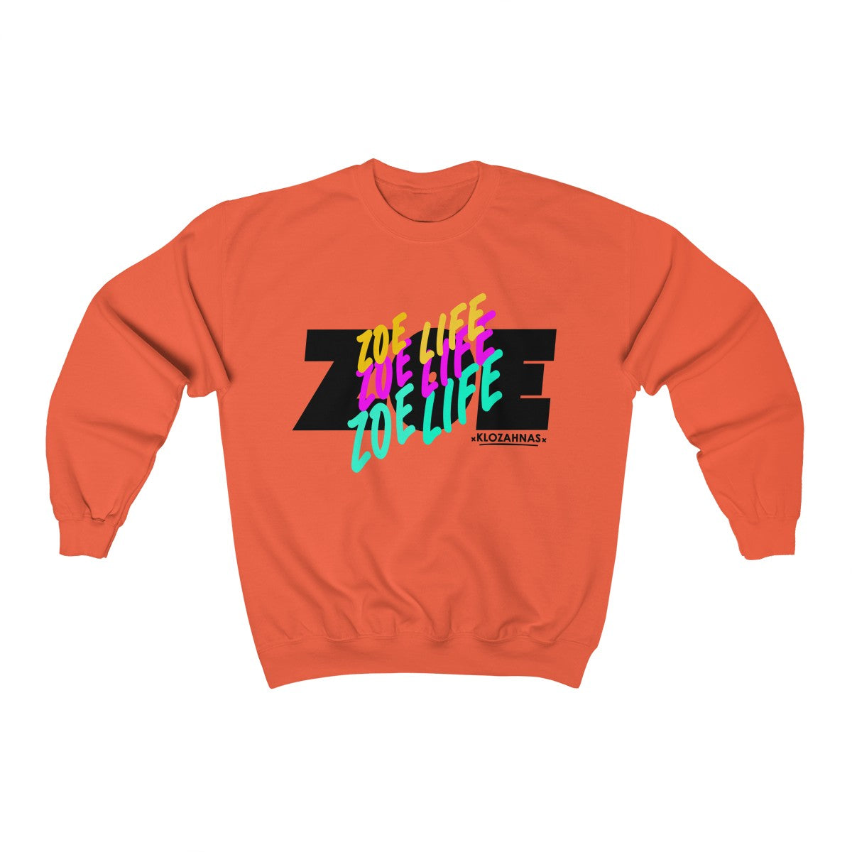 Zoe Life Crewneck Sweatshirt