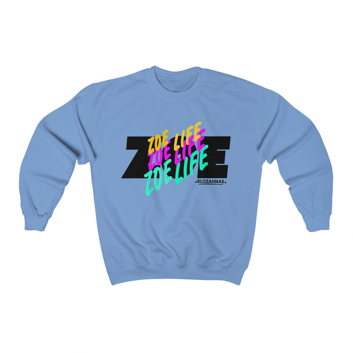 Zoe Life Crewneck Sweatshirt