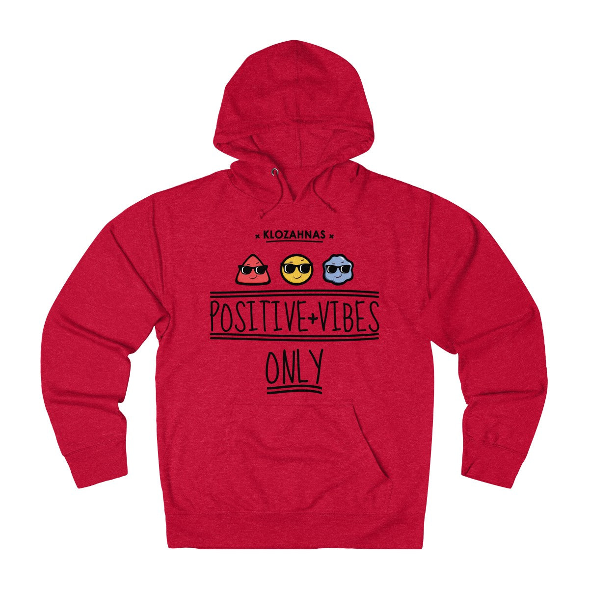 Positive Vibe Only French Hoodie - Men