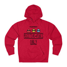 Load image into Gallery viewer, Positive Vibe Only French Hoodie - Men
