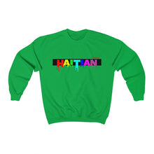 Load image into Gallery viewer, &quot;Haitian&quot; Drip Sweatshirt
