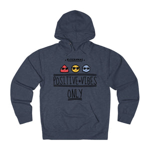Positive Vibe Only French Hoodie - Men