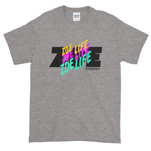 Zoe Life T-Shirt