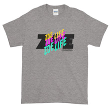 Load image into Gallery viewer, Zoe Life T-Shirt
